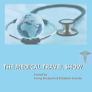 Listen to The Medical Travel Show Podcast On MedicalTravelShow.com
