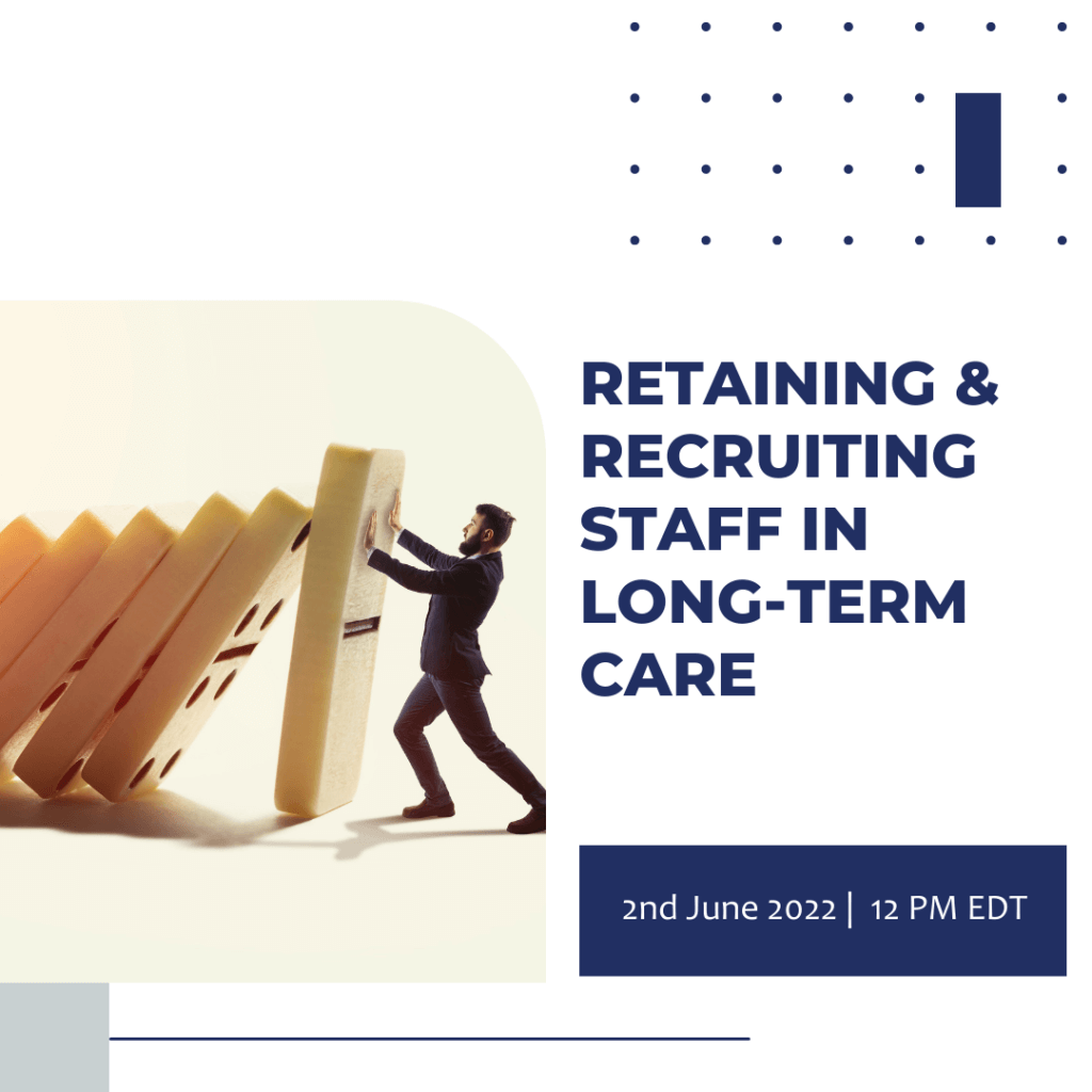 Retaining Staff in Long Term Care
