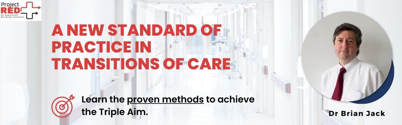 A New Standard of Practice in Discharge Transitions of Care