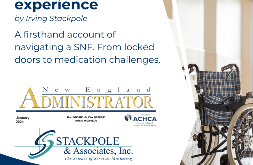 My family’s SNF experience