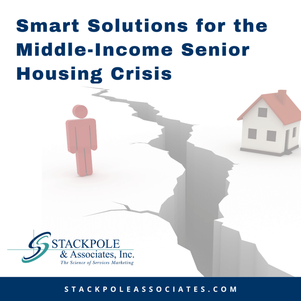 Smart Solutions for the Middle-Income Senior Housing Crisis